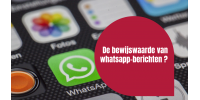 La valeur probante des messages WhatsApp